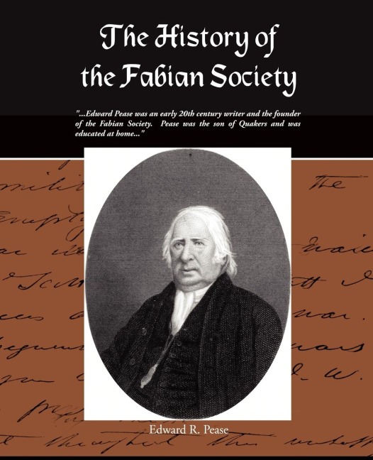 The History of the Fabian Society - Edward R. Pease