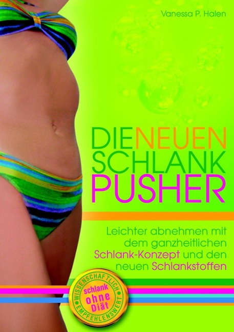 Die neuen Schlank-Pusher - Vanessa Halen
