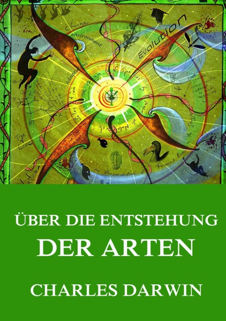 Über die Entstehung der Arten - Charles Darwin