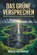 Cover-Bild zum Titel 'Das Grüne Versprechen' von 'Myroslava Bondar'