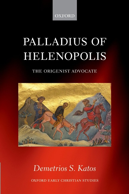Palladius of Helenopolis - Demetrios S. Katos