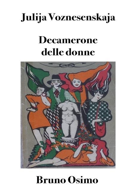 Decamerone delle donne - Julija Voznesenskaja