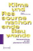 Cover-Bild zum Titel 'Klima- und ressourcenschonende Bauwende' von ''