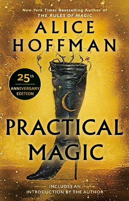 Practical Magic - Alice Hoffman