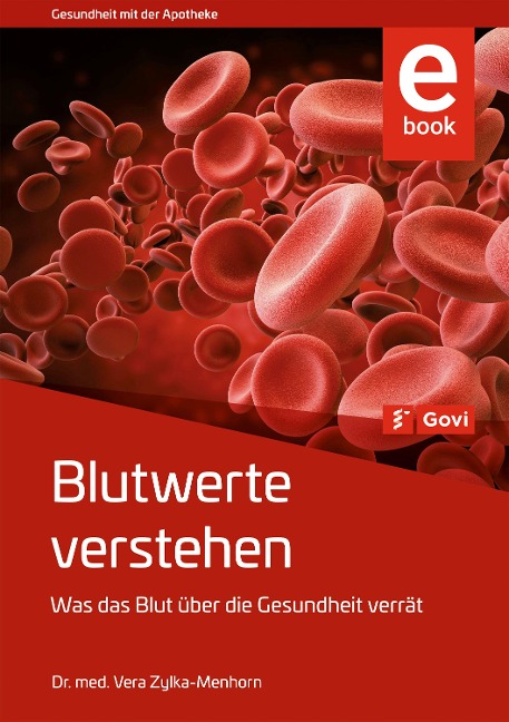 Blutwerte verstehen - Vera Zylka-Menhorn