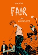 Cover-Bild zum Titel 'Fair. Ohne Kompromisse' von 'Nina Weger'