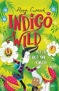 Cover-Bild zum Titel 'Indigo Wild - Mit Eis fängt man Monster' von 'Pippa Curnick'