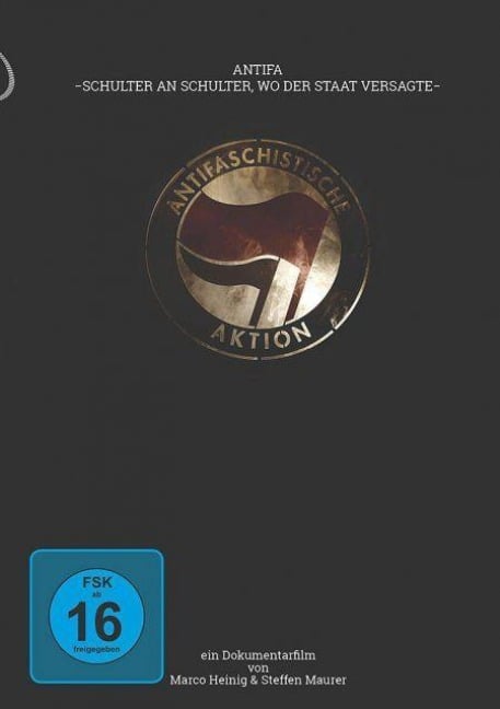 ANTIFA - Schulter an Schulter, wo der Staat versagte - 