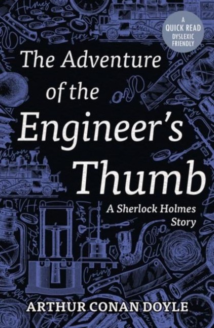 The Adventure of the Engineer's Thumb - Arthur Conan Doyle