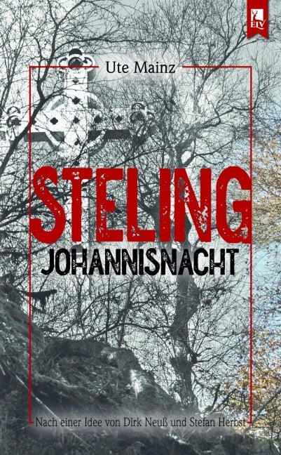 Steling: Johannisnacht - Ute Mainz