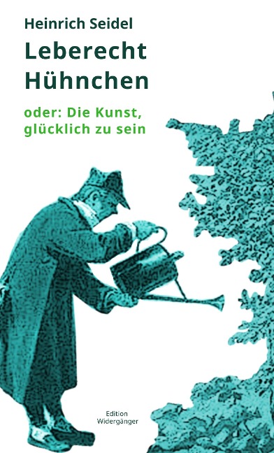 Leberecht Hühnchen - Ansgar Warner, Heinrich Seidel