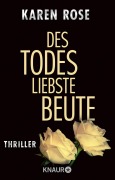 Cover-Bild zum Titel 'Des Todes liebste Beute' von 'Karen Rose'