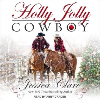 Holly Jolly Cowboy - Jessica Clare