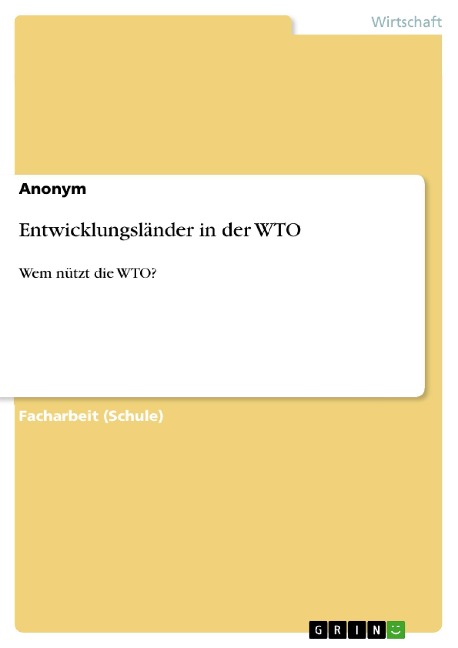 Entwicklungsländer in der WTO - 