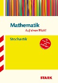 Cover-Bild zum Titel 'Mathematik - auf einen Blick! Stochastik' von 'Kathrin Neumeier'