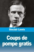 Cover-Bild zum Titel 'Coups de pompe gratis' von 'Sinclair Lewis'