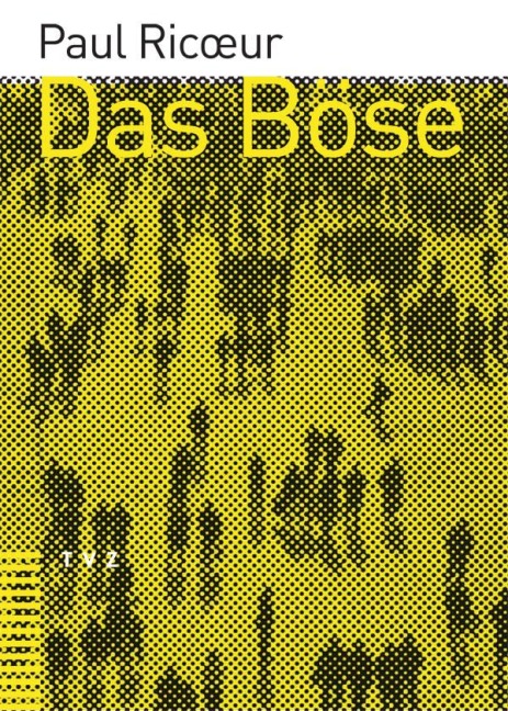 Das Böse - Paul Ricoeur