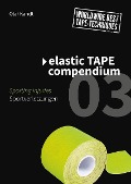 Cover-Bild zum Titel 'Elastic Tape Compendium 03' von 'Olaf Kandt'