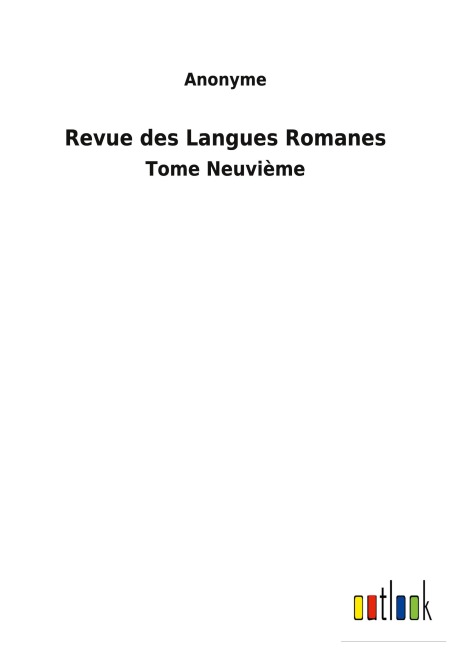 Revue des Langues Romanes - Anonyme
