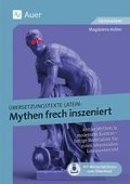 Übersetzungstexte Latein - Mythen frech inszeniert - Magdalena Keßler
