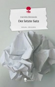 Cover-Bild zum Titel 'Der letzte Satz. Life is a Story - story.one' von 'Joaninha Ekwanzala'