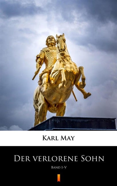 Der verlorene Sohn - Karl May