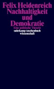 Cover-Bild zum Titel 'Nachhaltigkeit und Demokratie' von 'Felix Heidenreich'
