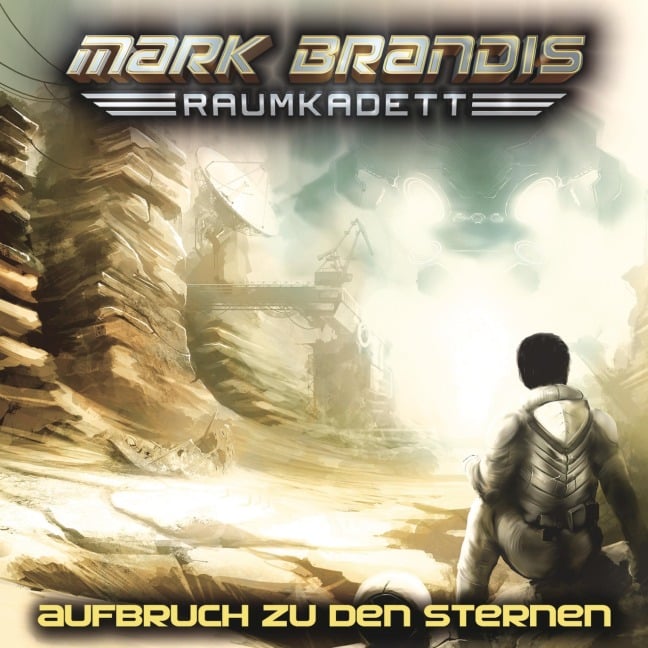 01: Aufbruch zu den Sternen - Balthasar von Weymarn, Carsten Litfin, Jochim-C. Redeker