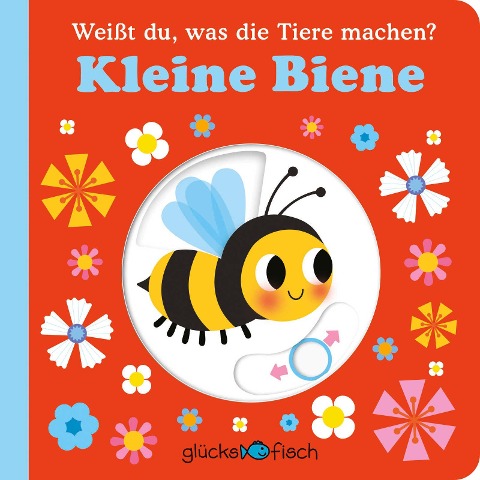 Glücksfisch: Weißt du, was die Tiere machen? Kleine Biene - 