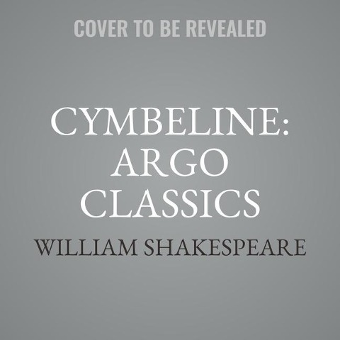 Cymbeline: Argo Classics Lib/E - William Shakespeare
