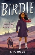 Cover-Bild zum Titel 'Birdie' von 'J P Rose'