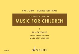 Cover-Bild zum Titel 'Music for Children 1' von 'Carl Orff, Gunild Keetman'