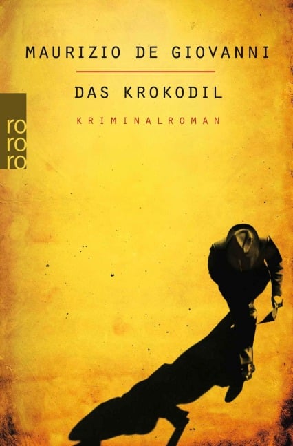 Das Krokodil - Maurizio de Giovanni