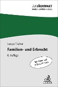 Familien- und Erbrecht - Knut Werner Lange, Robert Philipp Tischer