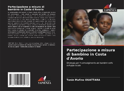 Partecipazione a misura di bambino in Costa d'Avorio - Tenin Mafine Ouattara