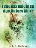 Cover-Bild zum Titel 'Lebensansichten des Katers Murr' von 'E. T. A. Hoffmann'
