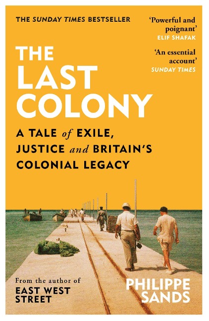 The Last Colony - Philippe Sands