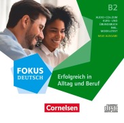 Cover-Bild zum Titel 'Fokus Deutsch B2 - Erfolgreich in Alltag und Beruf - Allgemeine Ausgabe' von ''
