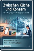 Cover-Bild zum Titel 'Zwischen Küche und Konzern' von 'Antonio Mario Zecca'