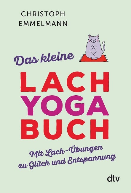 Das kleine Lachyoga-Buch - Christoph Emmelmann