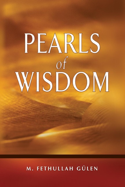 Pearls of Wisdom - M. Fethullah Gulen