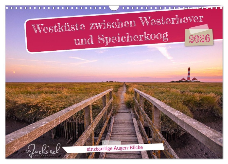 Westküste zwischen Westerhever und Speicherkoog (Wandkalender 2026 DIN A3 quer), CALVENDO Monatskalender - Ute Jackisch