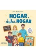 Cover-Bild zum Titel 'Hogar, Dulce Hogar. Cómo Llevarnos Bien En Casa / Home, Sweet Home' von 'Anna Morató García'