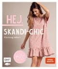 Cover-Bild zum Titel 'Hej. Skandi-Chic - Kleidung nähen' von 'Anja Roloff'
