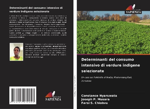 Determinanti del consumo intensivo di verdure indigene selezionate - Constance Nyaruwata, Joseph P. Musara, Farsi S. Chiobvu