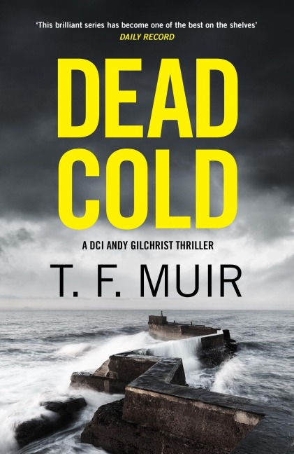 Dead Cold - T F Muir