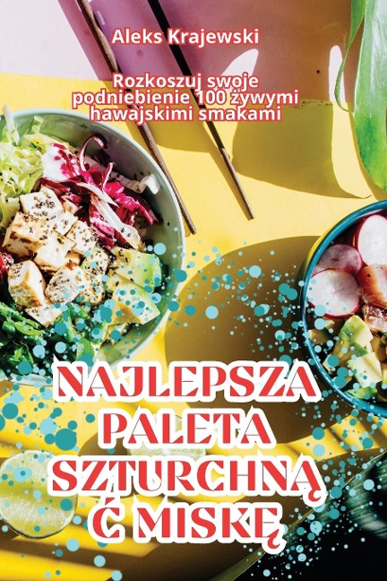 NAJLEPSZA PALETA SZTURCHN¿¿ MISK¿ - Aleks Krajewski