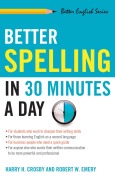Cover-Bild zum Titel 'Better Spelling in 30 Minutes a Day' von 'Harry Crosby, Robert Emery'