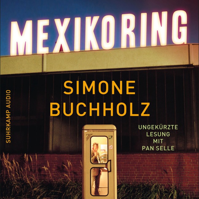 Mexikoring - Simone Buchholz