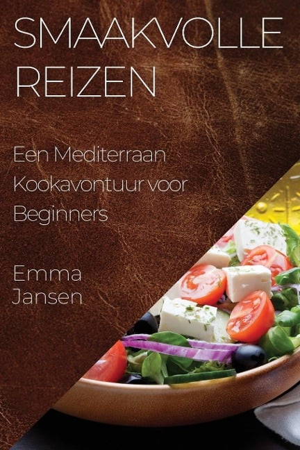 Smaakvolle Reizen - Emma Jansen